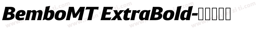 BemboMT ExtraBold字体转换